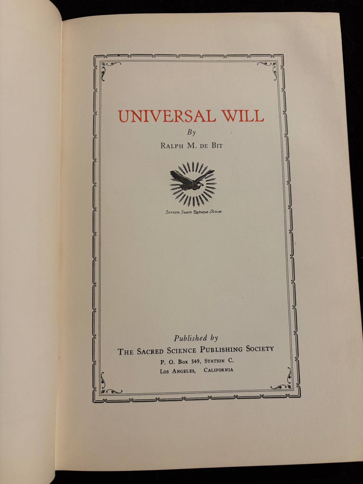 Universal Will — Ralph M. de Bit Vitvan (1930 Hardcover)