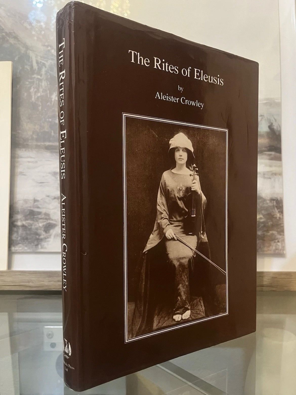 The Rites of Eleusis by Aleister Crowley (1990) | Numbered Limited Edition