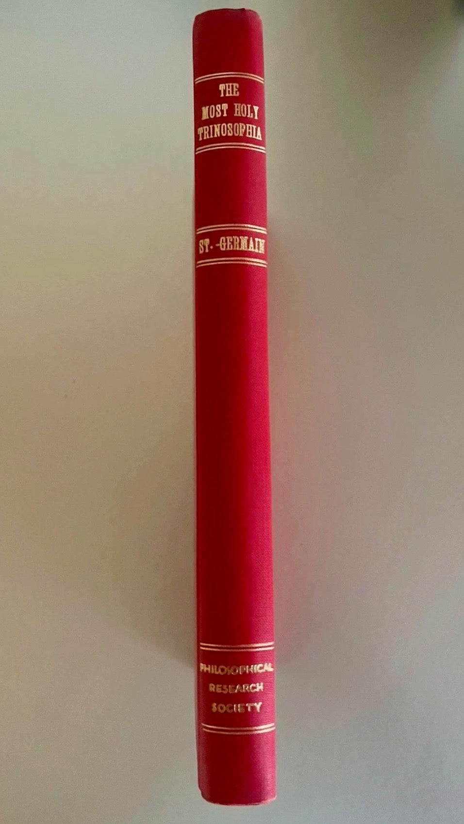 The Most Holy Trinosophia — Comte de St-Germain, Commentary by Manly P. Hall (1949)