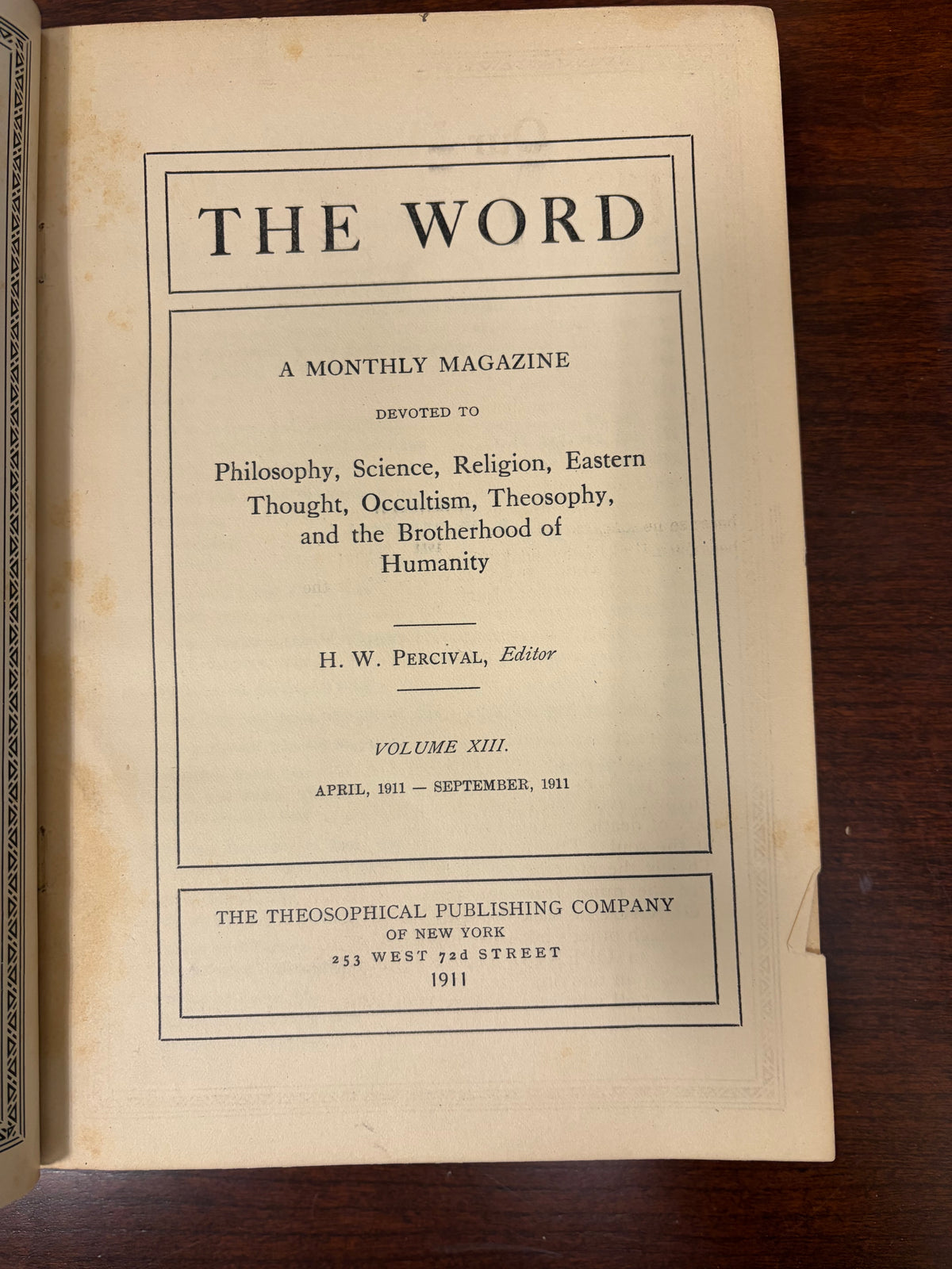 The Word, Volume XIII (April–September 1911) | H. W. Percival