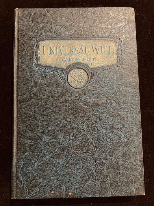 Universal Will — Ralph M. de Bit Vitvan (1930 Hardcover)