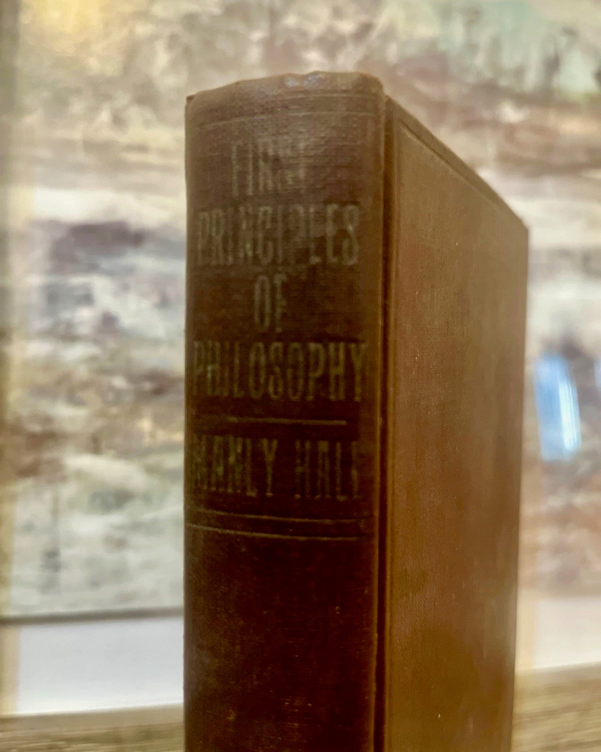 First Principles of Philosophy by Manly P. Hall (1935) | First Edition