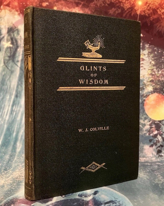 Glints of Wisdom by W. J. Colville | Gilt-Decorated Hardcover