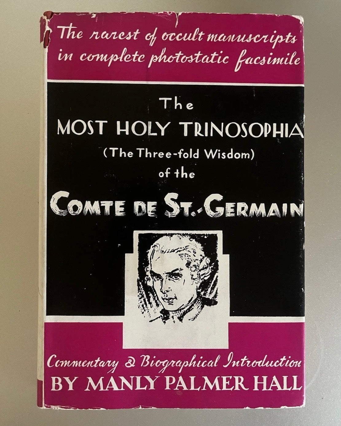 The Most Holy Trinosophia — Comte de St-Germain, Commentary by Manly P. Hall (1949)
